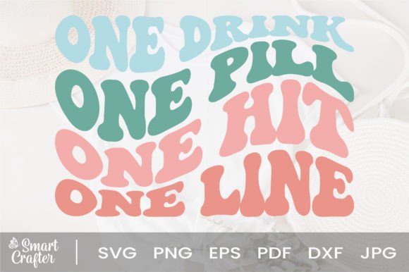 Download One Drink One Pill One Hit One Line Svg - Ink Collection